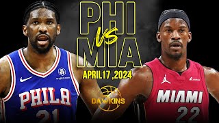 Philadelphia 76ers vs Miami Heat Full Game Highlights  2024 PlayIn  FreeDawkins [upl. by Mik]