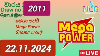 Mega Power 2011 22112024 Today  මෙගා පවර් DLB NLB Lottery result [upl. by Nirot633]