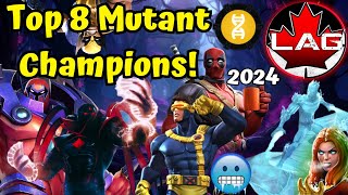 Top 8 Best Mutant Champions In MCOC 7Star amp 6Star Top of Class Breakdown Lagacys Opinion 2024 [upl. by Adam]