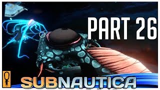 CYCLOPS  Lets Play Subnautica Blind Part 26  FULL RELEASE GAMEPLAY TWITCH [upl. by Pippy]