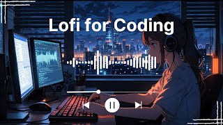 LoFi Mula LateNight Coding amp Study Lofi Beats for Deep Focus [upl. by Vallery]