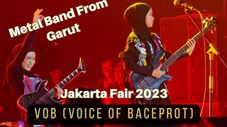 Part 1 quotBand Metal From Garutquot VOBVoice Of Baceport at Jakarta Fair 2023 [upl. by Eimyaj351]