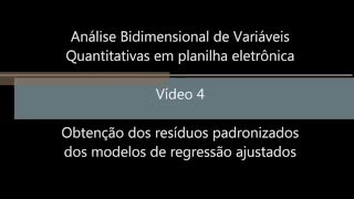 Video 004 Residuos Padronizados Modelos Regressao [upl. by Cynera144]