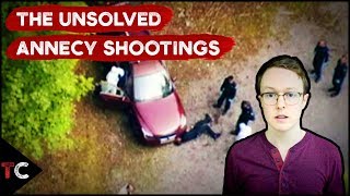 The Unsolved Annecy Shootings [upl. by Shermie714]