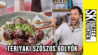 TERIYAKI szószos golyók Zétől 🥢 [upl. by Watt]