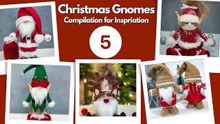 Christmas Gnome Compilation for InspirationNo Sew GnomesFree Pattern [upl. by Bartosch]