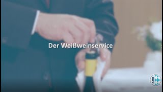 Der Weißweinservice Prüfungsvorbereitung im Gastronomie Service [upl. by Isleana]