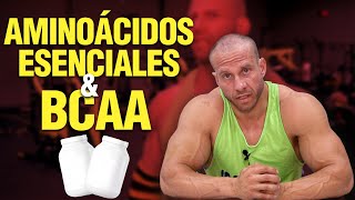 😎 AMINOÁCIDOS ESENCIALES vs BCAA  ¿Qué son y para qué sirven [upl. by Aicssej]