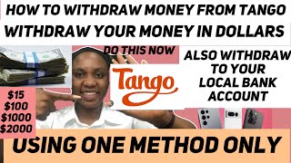 how to withdraw money from TANGO LIVE APP using both the dollar and local bank account [upl. by Amsirac]