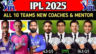 IPL 2025 All Teams Head Coach Name  IPL 2025 Teams Head Coach  Support Staff for all 10 Teams [upl. by Ahtekal]