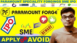 Paramount speciality forgings ipo review [upl. by Annairda841]