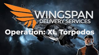 WiNGSPAN EVE Online  Operation XL Torpedoes [upl. by January]