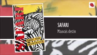 Safari  Mauvais destin [upl. by Animaj]