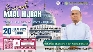 YBhg Ustaz Mior Shahriman Bin Ahmad Shafidi “Ibrah Haji Dalam Kontek Hijrah” [upl. by Lachus]