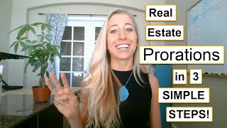 REAL ESTATE EXAM PRORATIONS in 3 SIMPLE steps [upl. by Bailar191]