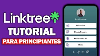 Cómo Usar Linktree Para Principiantes 2024  Tutorial Completo [upl. by Grosmark]