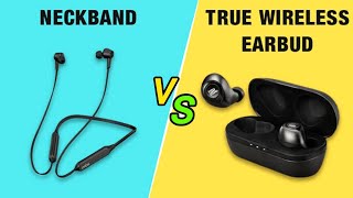 Neckband VS Tws Earbuds TechnoTopics [upl. by Anirbes]