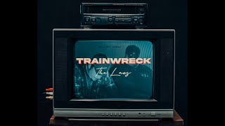 The Lacs Story of a Trainwreck Official Music Video [upl. by Aivul355]