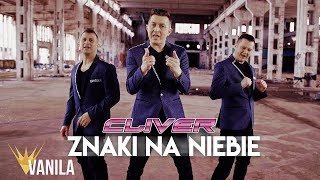 Cliver  Znaki na niebie Oficjalny teledysk NOWOŚĆ DISCO POLO 2019 [upl. by Ahtoelc]