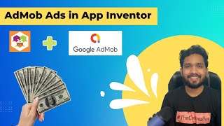 How To Use AdMob in MIT App Inventor  Create App and Earn Money [upl. by Pacorro]