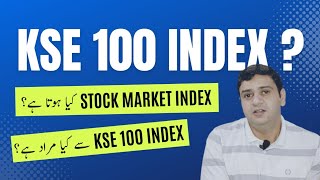 What is Stock Market Index What is KSE 100 Index and how KSE 100 Index is calculated stockmarket [upl. by Havard]