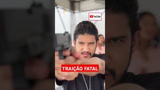 Traição Fatal [upl. by Rodrigo]