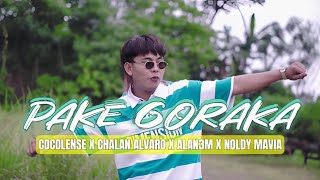 PAKE GORAKA  COCOLENSE feat CHALAN ALVARO ALAN3M amp NOLDYMAVIA Official Music Video [upl. by Angus]