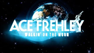 Ace Frehley  Walkin on the Moon Official Music Video [upl. by Esertap]