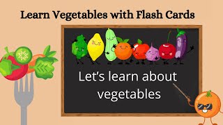 Vegetable Flash Cards for Toddlers and Kids  Fun Learning with Veggies Vegetable Names [upl. by Sloatman743]