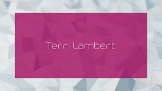 Terri Lambert  appearance [upl. by Kirre]