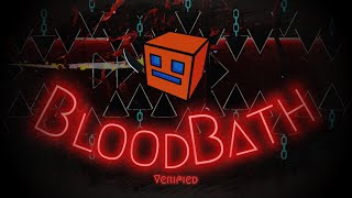 Bloodbath Verified  By MrPandequeso  3Dash [upl. by Marcoux115]