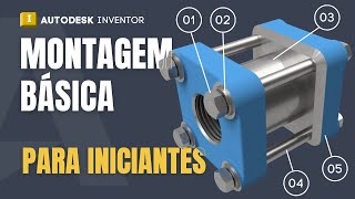 Autodesk Inventor Tutorial  Montagem Básica para Iniciantes [upl. by Yclehc797]