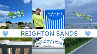 REIGHTON SANDS HOLIDAY PARK VLOG  August 2023  Part 1 Haven [upl. by Ocisnarf243]