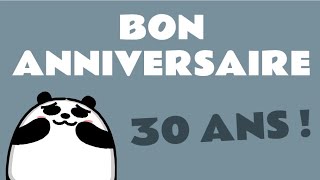 Bon anniversaire 30 ans Humour [upl. by Steffi892]