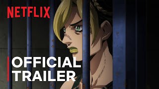 JoJo’s Bizarre Adventure STONE OCEAN  Official Trailer  Netflix [upl. by Flatto983]