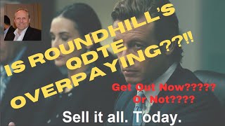 Sell it all NOW Is Roundhills QDTE Overpaying Distributions  HighYield Dividends [upl. by Rettig991]