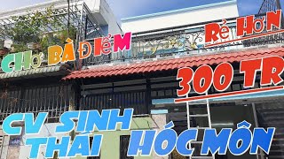 ✅️ Bán Nhà Hóc Môn 6m5x19m Chợ Bà Điểm đường Phan Văn Hớn Zalo 0704514045☎️ [upl. by Rheims]