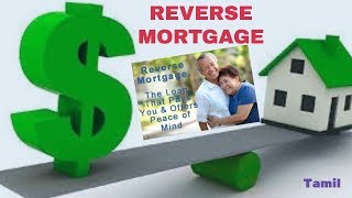 reverse mortgage explained in tamil [upl. by Annabal]