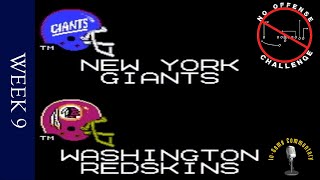 Tecmo Super Bowl Playthrough No Offense Challenge  Week 9 New York Giants vs Washington Redskins [upl. by Goeselt]