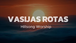 Vasijas Rotas  Hillsong Worship Letra Sublime gracia del Señor Que a un pecador salv [upl. by Belicia]