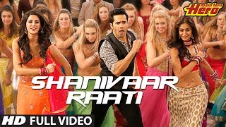 Main Tera Hero  Shanivaar Raati  Full Video Song  Arijit Singh  Varun Dhawan [upl. by Anaer]