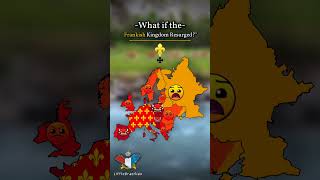 quotWhat if the Frankish Kingdom Resurgedquot mapping shorts [upl. by Sheryl]