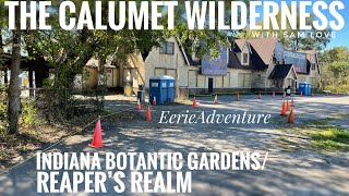 Eerie Adventure Indiana Botanic Gardens  The Calumet Wilderness [upl. by Garrard]