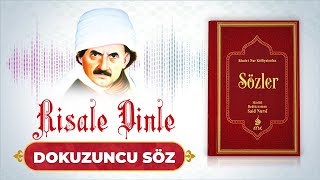 Risale Dinle  Sözler  Dokuzuncu Söz Nurpenceresi [upl. by Cissie]