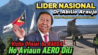 Vizita Ofisial Líder Nasional amp Presidente SACOM Group DrAbílio Araújo Ba RAEOA Ho Aviaun AERO Dili [upl. by Aneeled]