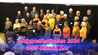 Skiptvet Festivalen 2024 ØSS Blandakor [upl. by Druci902]