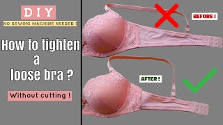 DIY How to tighten a loose bra without cutting sewing by hand  Loose Bra to fit no sewing machine [upl. by Jump]