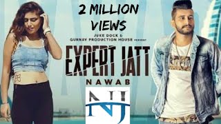 Expert Jatt DJ RemixNAWAABMista BazzOfficial songFull video song [upl. by Anihtyc219]