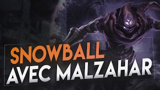 Snowball une SoloQ avec Malzahar [upl. by Atsirc]