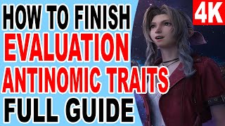 FF7 Rebirth How to Finish Evaluation Antinomic Traits  Final Fantasy 7 Rebirth [upl. by Hawthorn395]